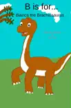 B is for... Bianca the Brachiosaurus synopsis, comments