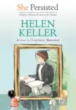 She Persisted: Helen Keller sinopsis y comentarios