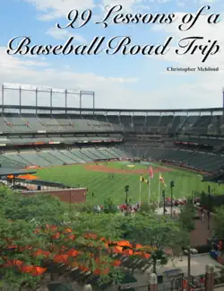 99 lessons of a baseball road trip book cover image