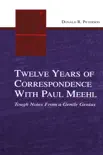 Twelve Years of Correspondence With Paul Meehl synopsis, comments