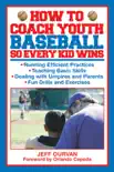 How to Coach Youth Baseball So Every Kid Wins synopsis, comments