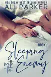 Sleeping With The Enemy Book 1 synopsis, comments