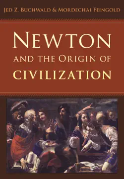 newton and the origin of civilization book cover image