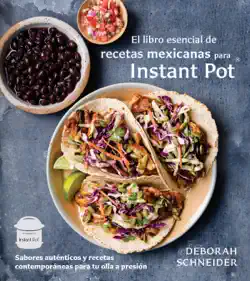 el libro esencial de recetas mexicanas para instant pot book cover image