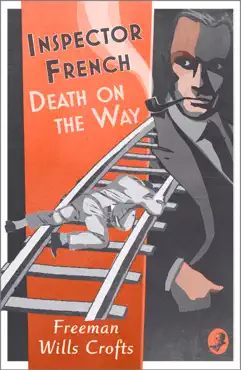 inspector french: death on the way imagen de la portada del libro