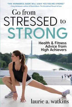 go from stressed to strong book cover image