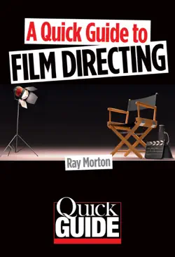 a quick guide to film directing book cover image