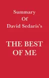 Summary of David Sedaris's The Best of Me sinopsis y comentarios