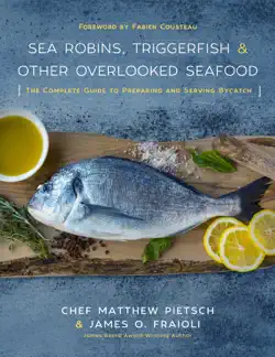 sea robins, triggerfish & other overlooked seafood imagen de la portada del libro