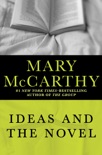 Ideas and the Novel book summary, reviews and downlod