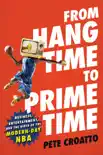From Hang Time to Prime Time synopsis, comments