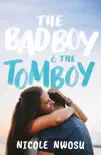 The Bad Boy and the Tomboy sinopsis y comentarios