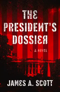 the president's dossier book cover image