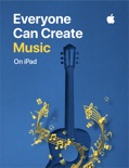 Everyone Can Create Music book summary, reviews and downlod