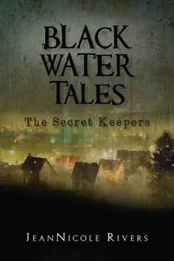 black water tales: the secret keepers book cover image