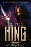 Hunted King synopsis, comments