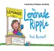 The Lemonade Ripple synopsis, comments