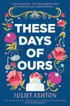 These Days of Ours synopsis, comments