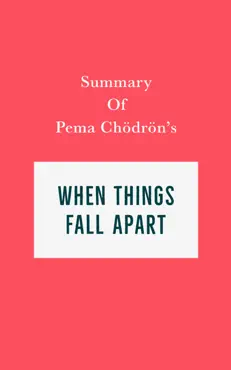 summary of pema chödrön's when things fall apart imagen de la portada del libro