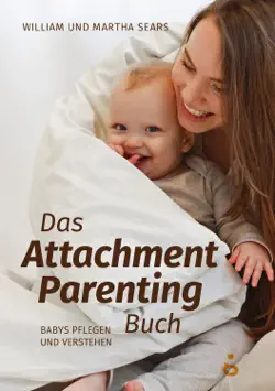 das attachment parenting buch book cover image