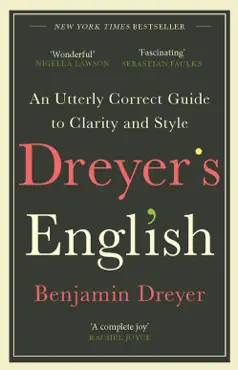 dreyer’s english: an utterly correct guide to clarity and style imagen de la portada del libro