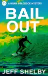Bail Out synopsis, comments