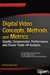 Digital Video Concepts, Methods, and Metrics reviews