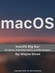 MacOS Big Sur for Users, Administrators, and Developers sinopsis y comentarios