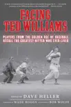 Facing Ted Williams synopsis, comments