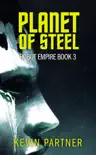 Planet of Steel synopsis, comments