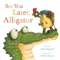 see you later, alligator book cover image