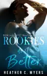 Rookies Do It Better synopsis, comments