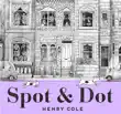 Spot & Dot sinopsis y comentarios