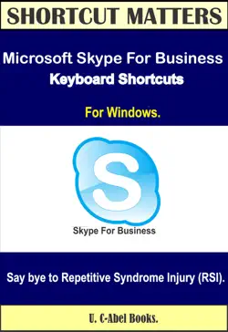 microsoft skype for business 2016 keyboard shortcuts for windows book cover image
