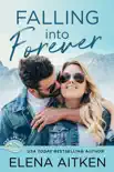 Falling into Forever synopsis, comments
