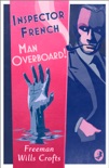 Inspector French: Man Overboard! book summary, reviews and downlod