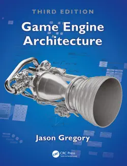 game engine architecture, third edition book cover image