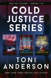 Cold Justice Series Box Set: Volume I book summary, reviews and downlod