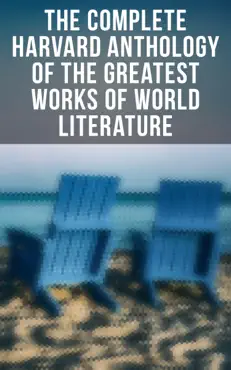 the complete harvard anthology of the greatest works of world literature book cover image
