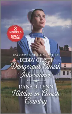 dangerous amish inheritance and hidden in amish country book cover image