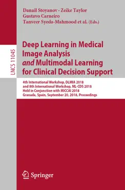 deep learning in medical image analysis and multimodal learning for clinical decision support book cover image