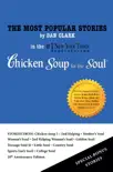 The Most Popular Stories By Dan Clark In Chicken Soup For The Soul synopsis, comments