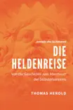 Die Heldenreise synopsis, comments
