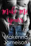 Make Me Yours synopsis, comments