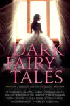 Dark Fairy Tales reviews