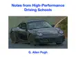 Notes from High-Performance Driving Schools synopsis, comments