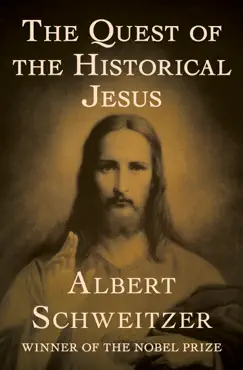 the quest of the historical jesus book cover image