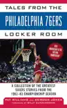 Tales from the Philadelphia 76ers Locker Room synopsis, comments