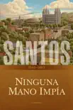 Santos: La historia de la Iglesia de Jesucristo en los últimos días, tomo II sinopsis y comentarios