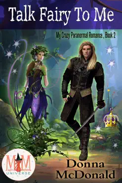 talk fairy to me: magic and mayhem universe imagen de la portada del libro